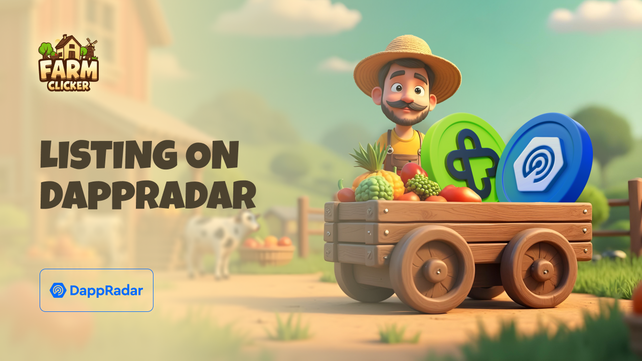 Farm Clicker Now Listed on DappRadar!