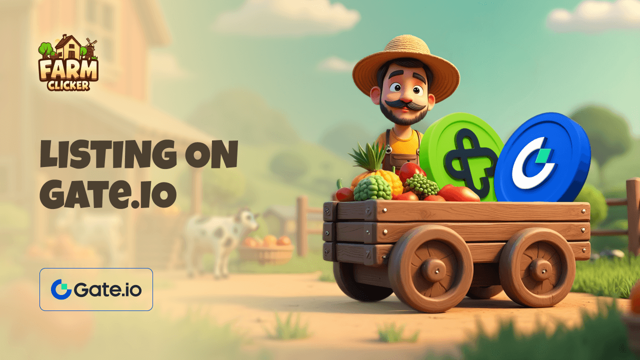 Farm Clicker Now Listed x Gate.io DApps List